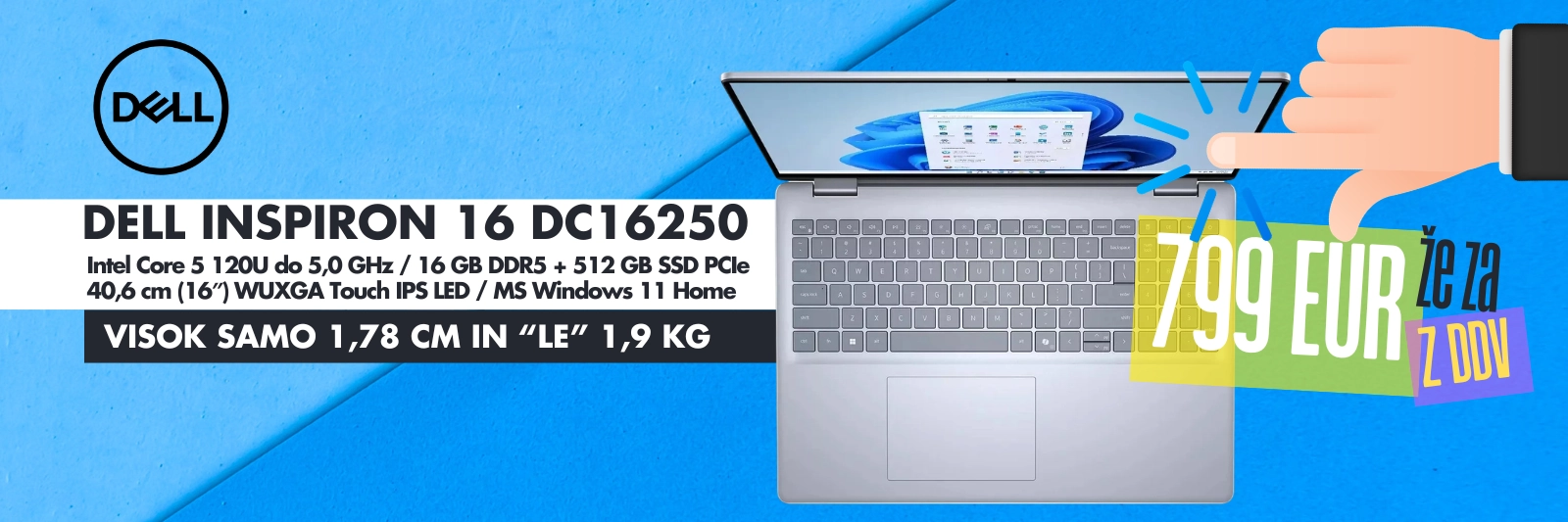 Prenosnik Dell Inspiron 16 DC16250 TouchScreen že za 799€ z DDV!